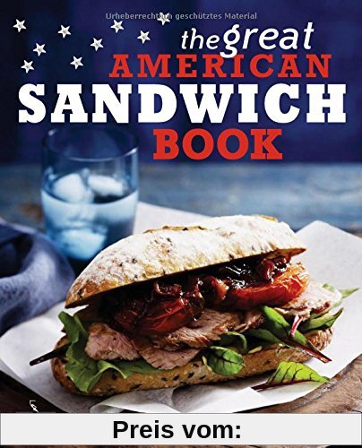 The Great American Sandwich Book